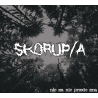 Skorup/a - nie ma nic przede mną CD