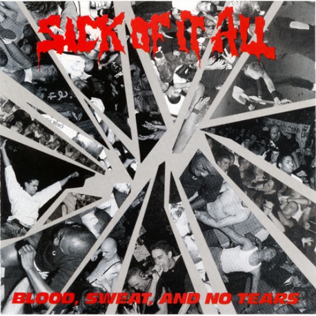 Sick Of It All – Blood, Sweat, and tears CD