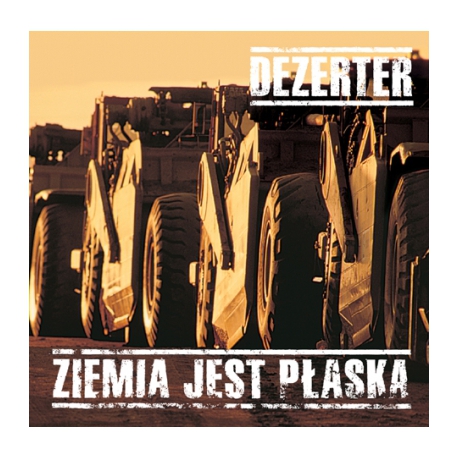 Dezerter - Ziemia Jest Płaska LP 12"