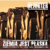 Dezerter - Ziemia Jest Płaska LP 12"