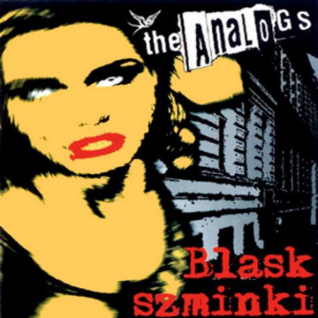 The Analogs - Blask szminki CD