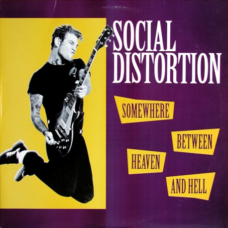 Social Distortion - Somewhere Between Heaven and Hell CD