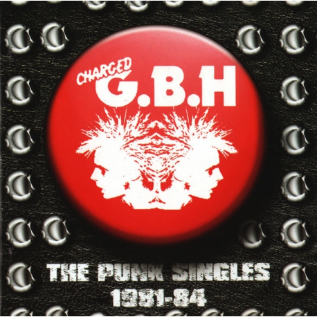 G.B.H. - The punk singles 1981-84 CD