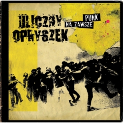 Uliczny Opryszek - Na zawsze punk LP 12"