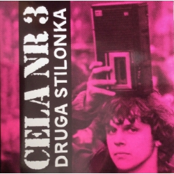 Cela Nr 3 - Druga stilonka LP 12"