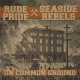 Rude Pride/ Seaside Rebels - On common ground EP 7"