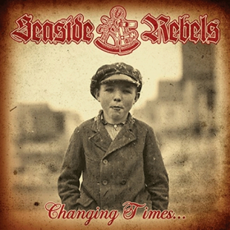 Seaside Rebels - Changing Times EP 7"