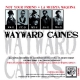 Wayward Caines / The Strangers - Split EP 7"