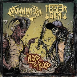 Drown My Day/ Tester Gier - Blood For Blood CD
