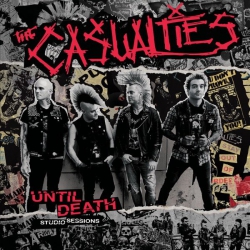 The Casualties - Until Death Studio Sessions LP 12"