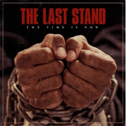 The Last Stand - The time is now LP 12" (czerwony/pomarańczowy)