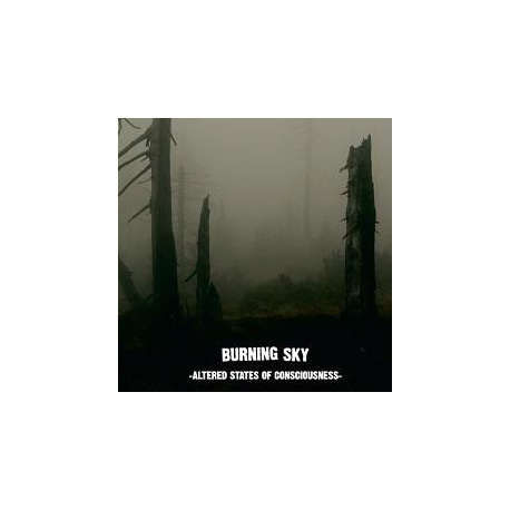 Burning Sky - Altered States Of Consciousness CD