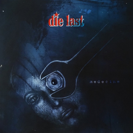 Die Last - Medecine LP 12"