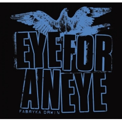 Eye For An Eye - Fabryka drwin CD