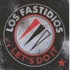 Los Fastidios - Let's do it LP 12"