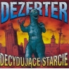 Dezerter - Decydujące Starcie CD