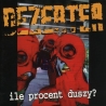 Dezerter - Ile Procent Duszy? CD