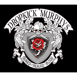 Dropkick Murphys - Signed and Sealed in Blood CD