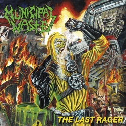 Municipal Waste ‎– The Last Rager CD