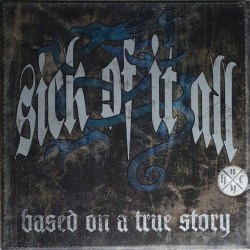Sick Of It All ‎– Based On A True Story LP 12"