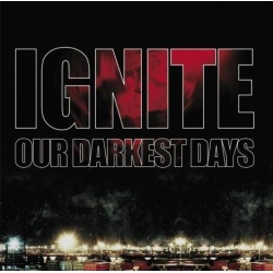 Ignite - Our Darkest Days LP 12" (czarny/turkus)