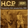 H.C.P. - Pozytywny stan świadomości 1989 LP 12"