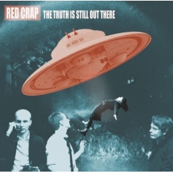 Red Crap - The Truth Is Still Out There LP 12"