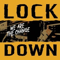 Lockdown - We Are The Change CD
