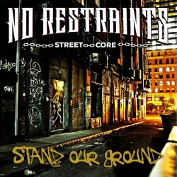 No Restraints - Stand our ground CD