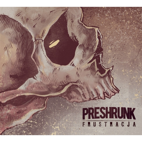 Preshrunk - Frustracja CD