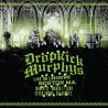 Dropkick Murphys - Live on Lansdowne, Boston MA CD