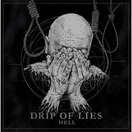 Drip Of Lies - Hell LP 12"