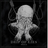 Drip Of Lies - Hell LP 12"