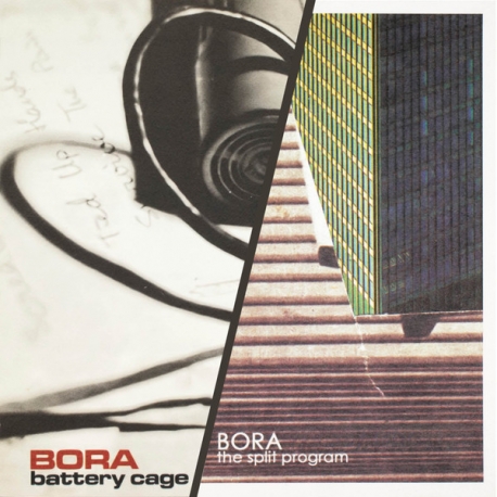 Bora - Battery Cage / The Split Program LP 12"