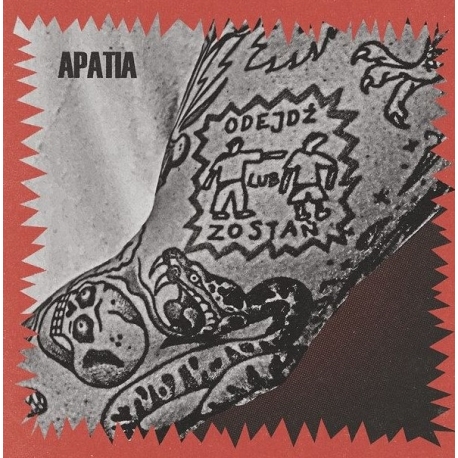 Apatia - Odejdź lub zostań LP 12"
