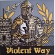 Violent Way – Oi! This Is Violent Way LP 12"