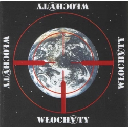 Włochaty - Wojna przeciwko Ziemi CD