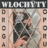 Włochaty - Droga oporu LP 12"