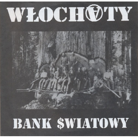 Włochaty – Bank $wiatowy EP 7"