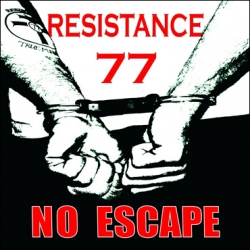 Resistance 77 - No escape CD