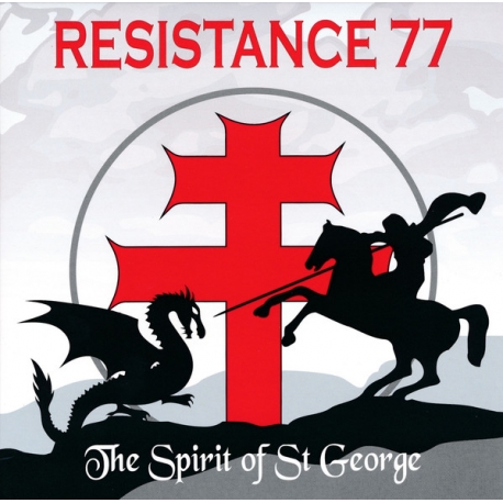 Resistance 77 – The Spirit Of St George CD