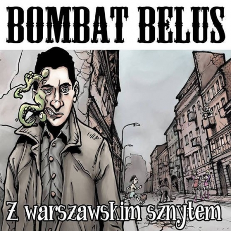 Bombat Belus - Z warszawskim sznytem LP 12"