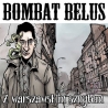 Bombat Belus - Z warszawskim sznytem LP 12"