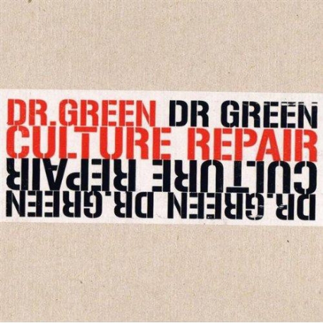 Dr Green - Culture repair CD
