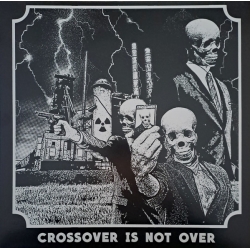 Crossover Is Not Over - składanka LP 12"