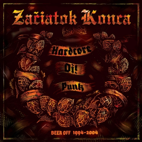 Začiatok Konca – Beer Off 1994-2004 2xLP 12"