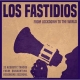 Los Fastidios - From lockdown to the world LP 12"