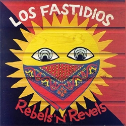 Los Fastidios - Rebels'n'Revels CD