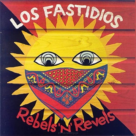 Los Fastidios - Rebels'n'Revels CD