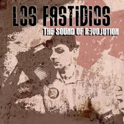 Los Fastidios – The Sound Of Revolution CD